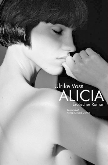 Cover: 9783887697129 | Alicia | Roman | Ulrike Voß | Taschenbuch | Englisch Broschur | 256 S.
