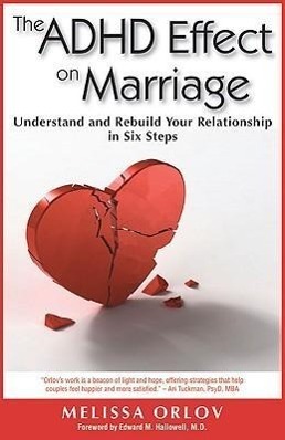 Cover: 9781886941977 | The ADHD Effect on Marriage: Understand and Rebuild Your...