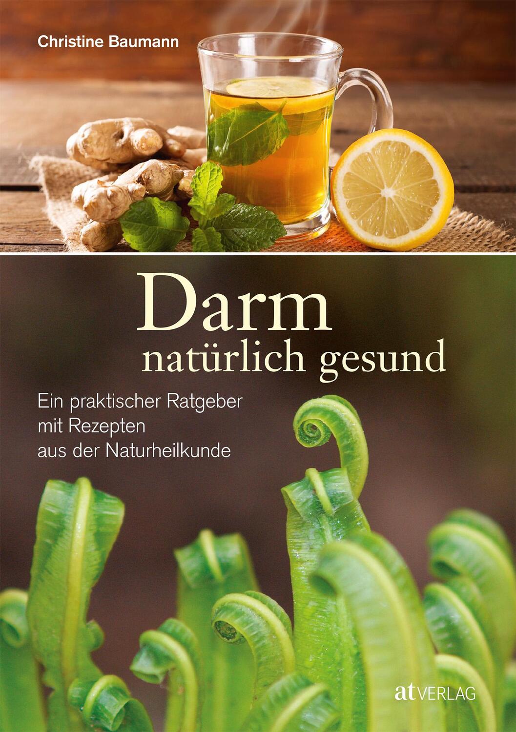 Cover: 9783038008941 | Darm - natürlich gesund | Christine Baumann | Buch | Deutsch | 2016