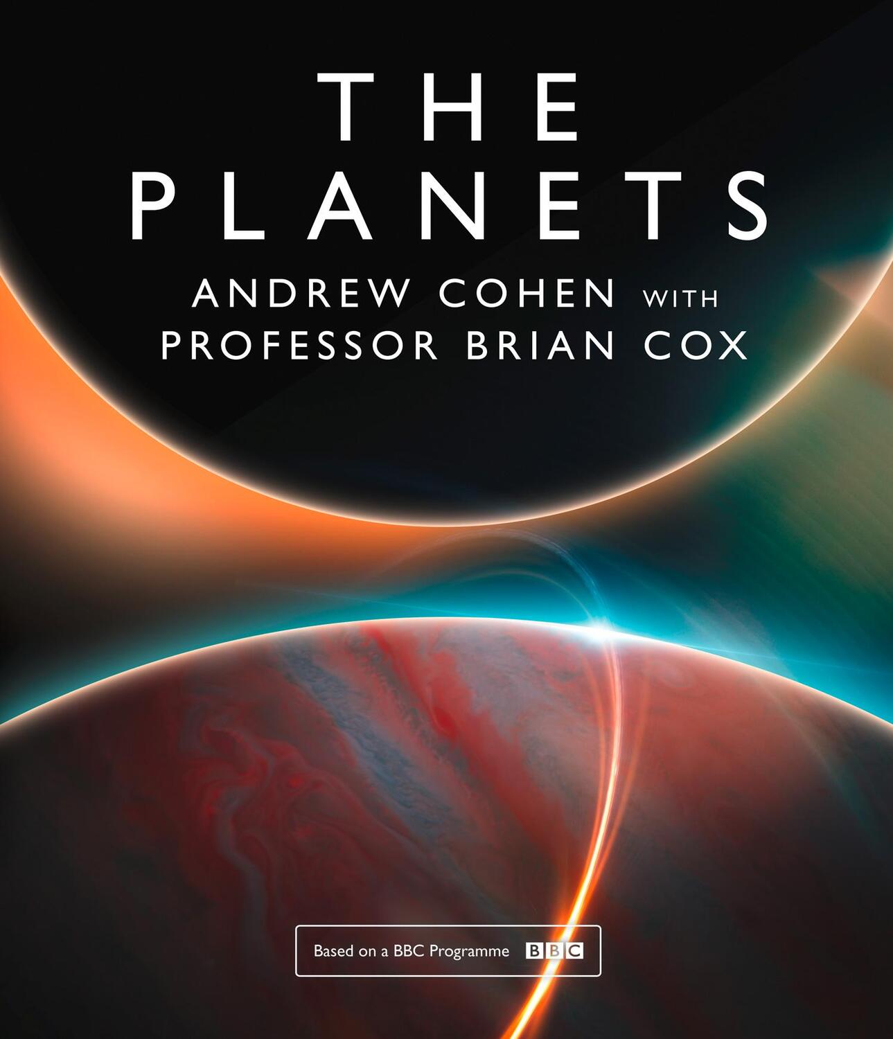 Cover: 9780007488841 | The Planets | Andrew Cohen (u. a.) | Buch | Gebunden | Englisch | 2019