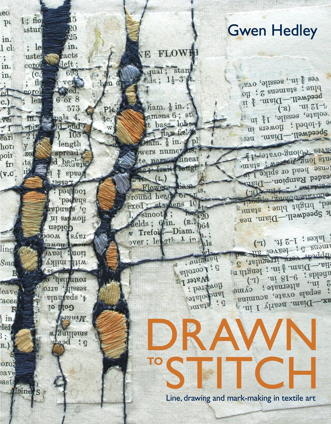Cover: 9781906388805 | Drawn to Stitch | Stitching, drawing and mark-making in textile art