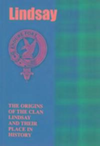 Cover: 9781852171148 | Lindsay | The Origins of the Clan Lindsay and Their Place in History