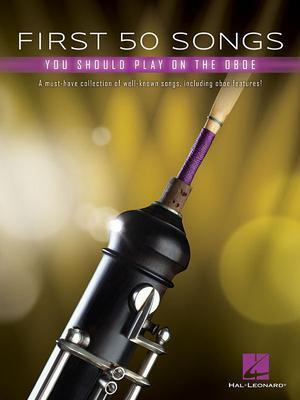 Cover: 888680976873 | First 50 Songs You Should Play on Oboe | Taschenbuch | Buch | Englisch