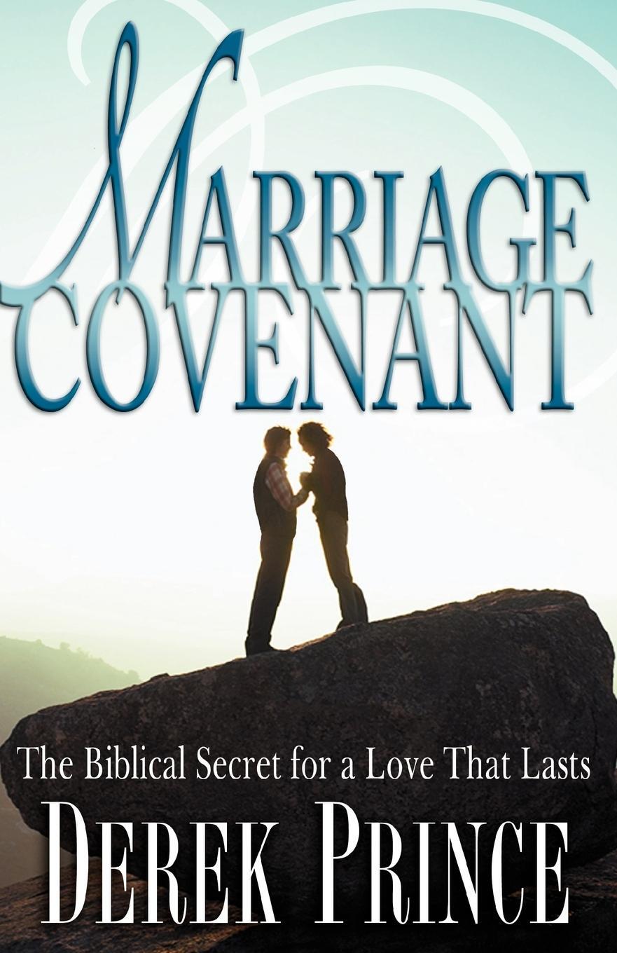 Cover: 9781908594693 | Marriage Covenant | Derek Prince | Taschenbuch | Paperback | Englisch