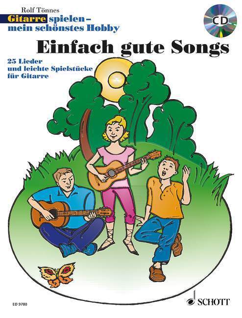 Cover: 9783795757298 | Gitarrespielen, mein schönstes Hobby, Einfach gute Songs, m. Audio-CD
