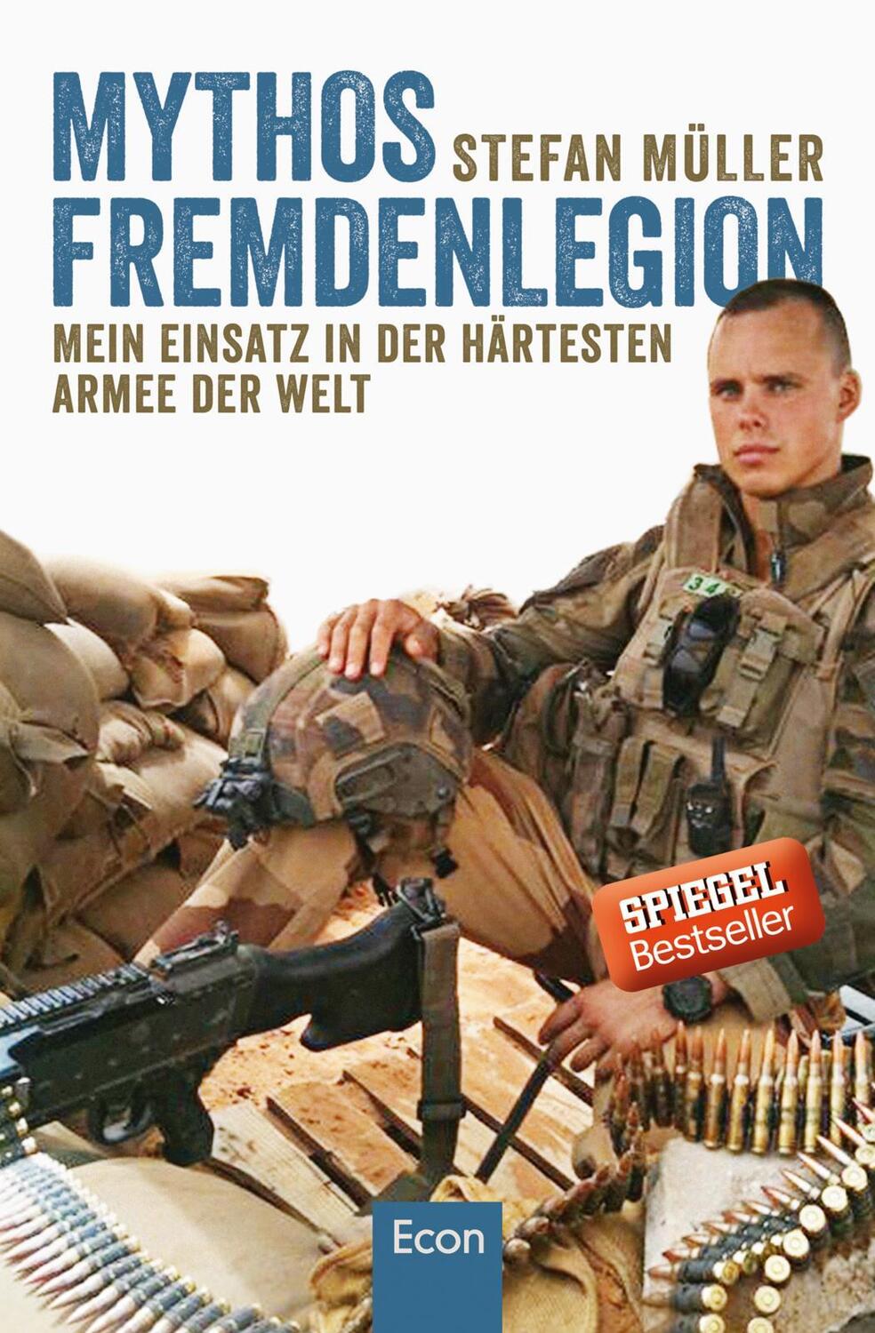 Mythos Fremdenlegion - Müller, Stefan