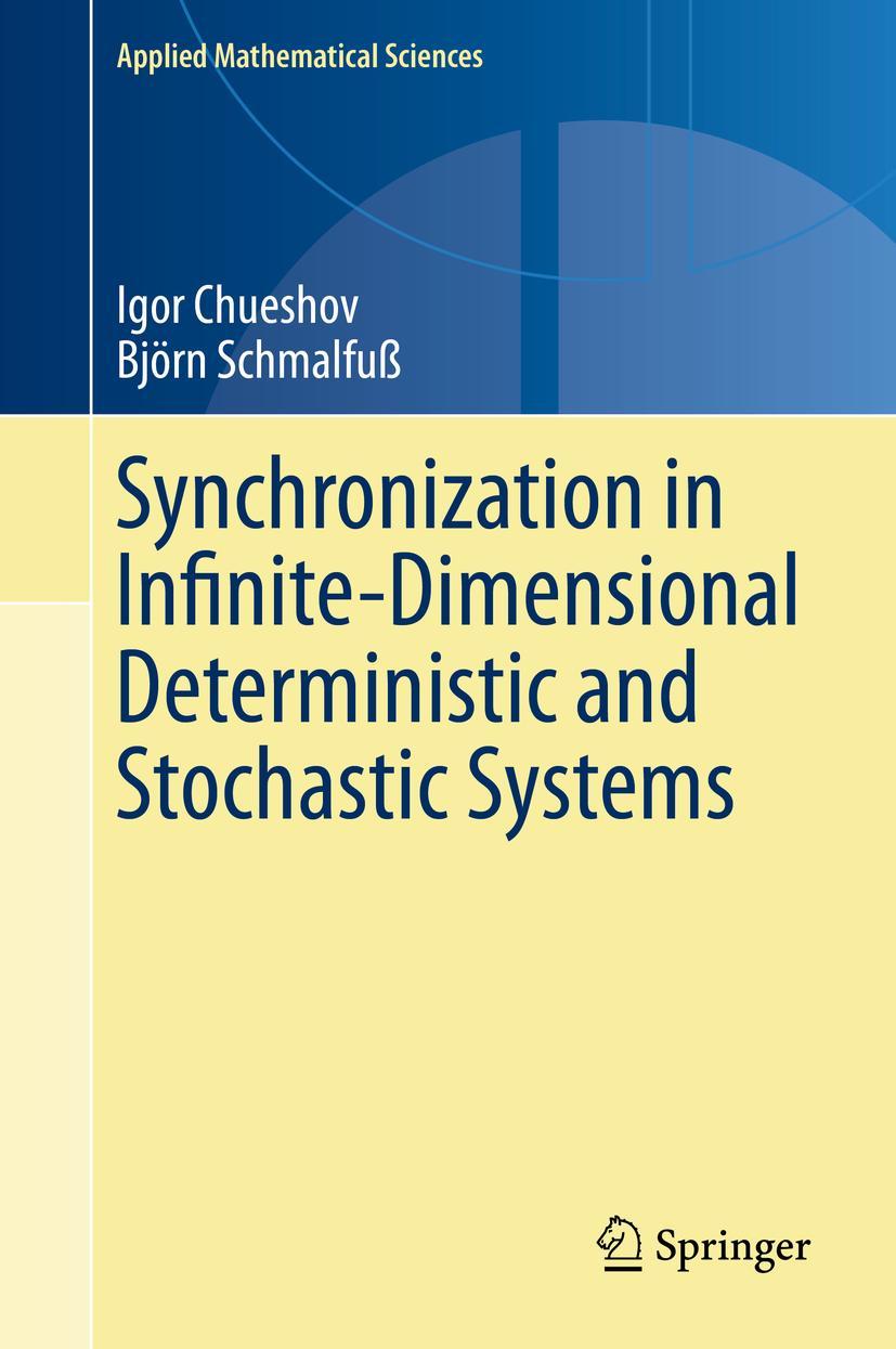 Cover: 9783030470906 | Synchronization in Infinite-Dimensional Deterministic and...