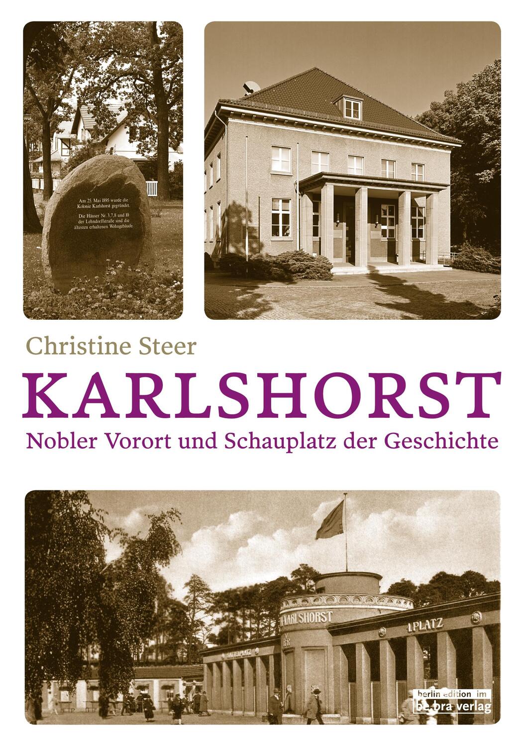 Cover: 9783814802350 | Karlshorst | Nobler Vorort und Schauplatz der Geschichte | Steer