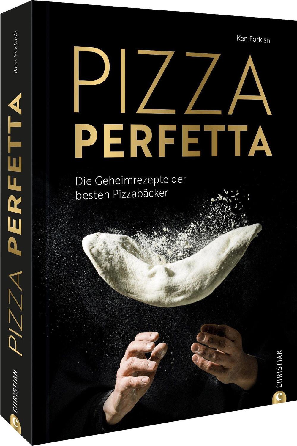 Cover: 9783959617345 | Pizza perfetta | Die Geheimrezepte der besten Pizzabäcker | Forkish