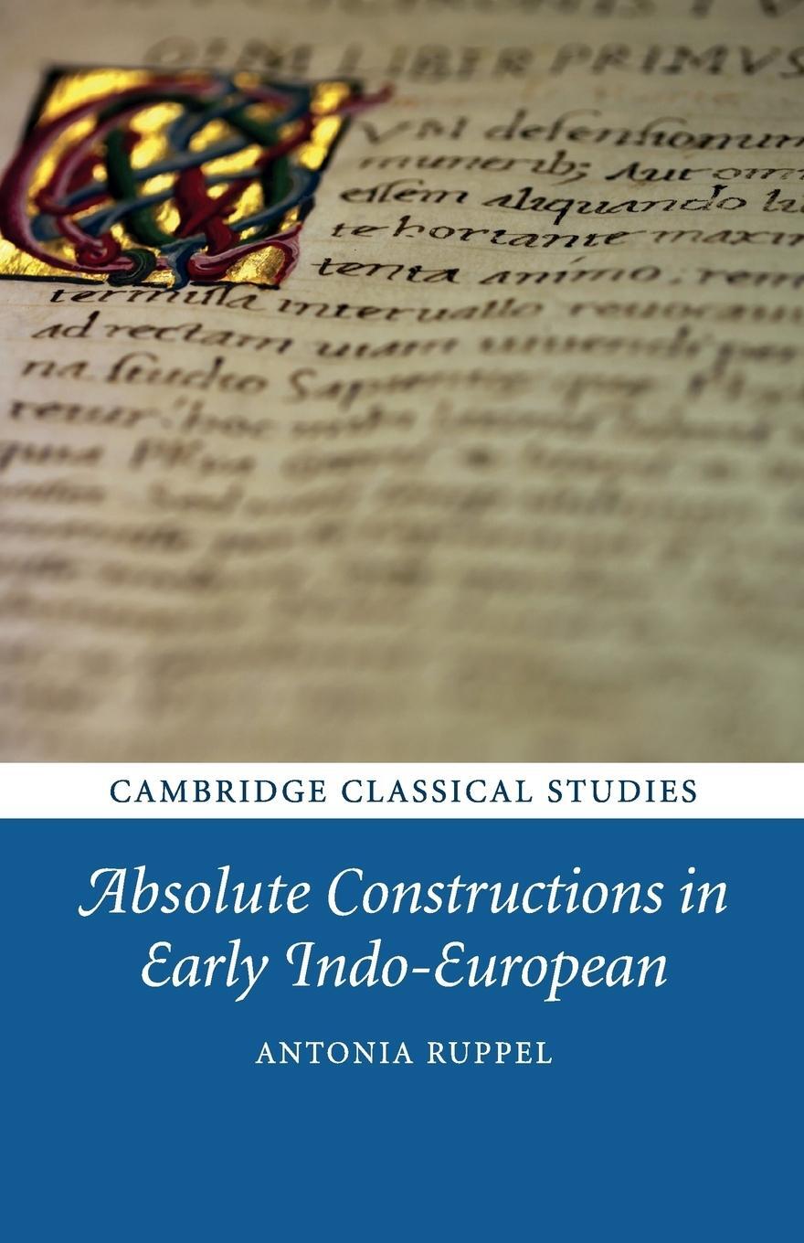 Cover: 9781108456029 | Absolute Constructions in Early Indo-European | Antonia Ruppel | Buch