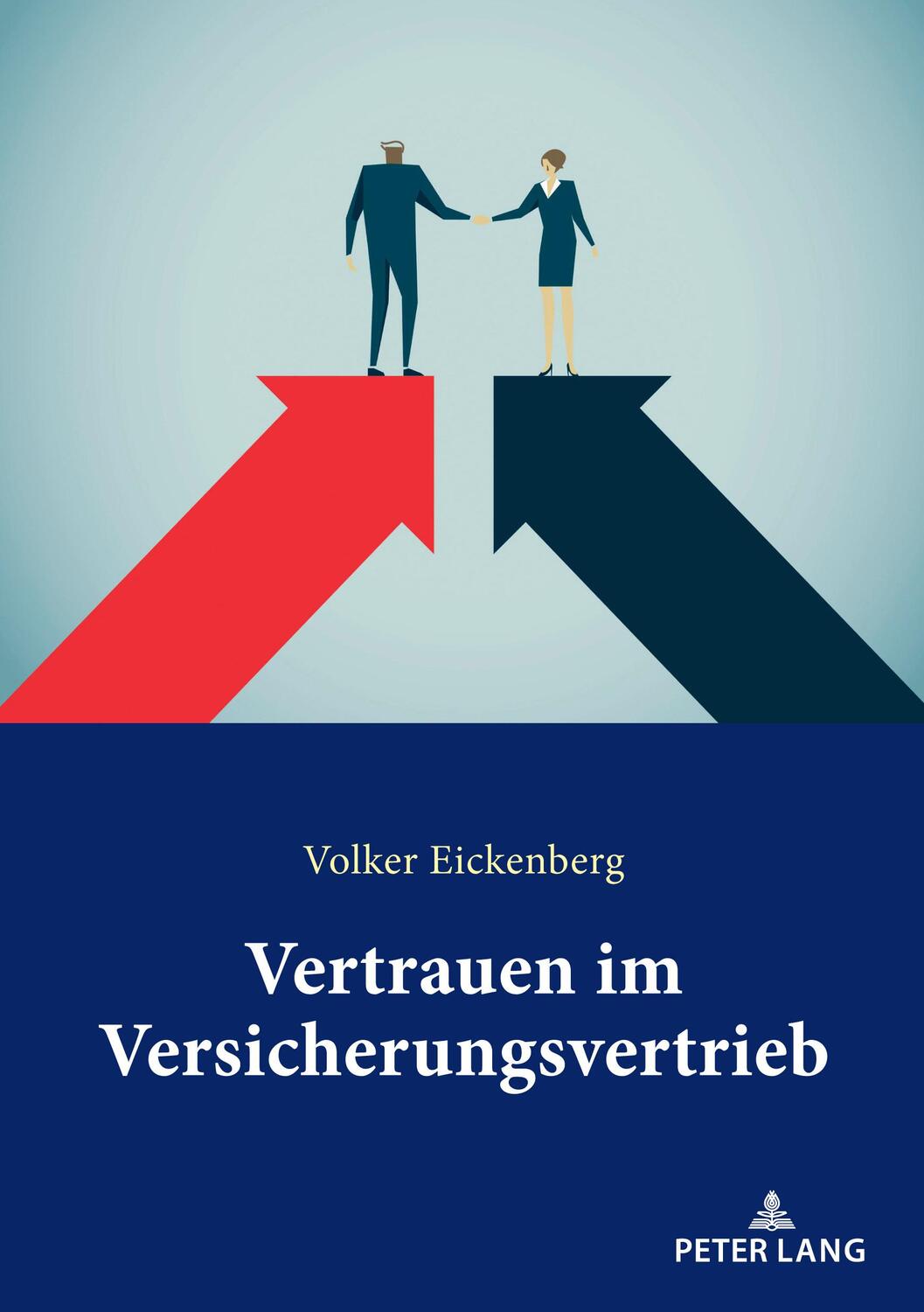 Cover: 9783631831359 | Vertrauen im Versicherungsvertrieb | Volker Eickenberg | Taschenbuch
