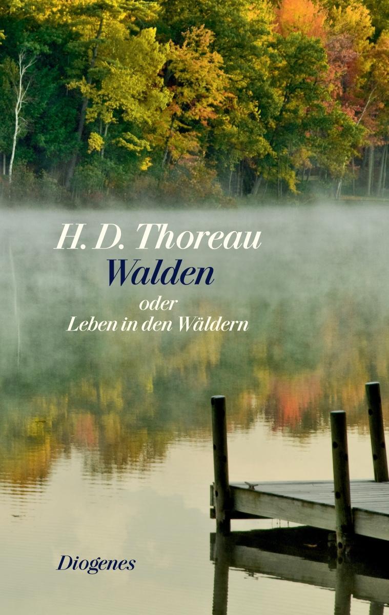 Cover: 9783257069327 | Walden oder Leben in den Wäldern | Henry David Thoreau | Buch | 512 S.