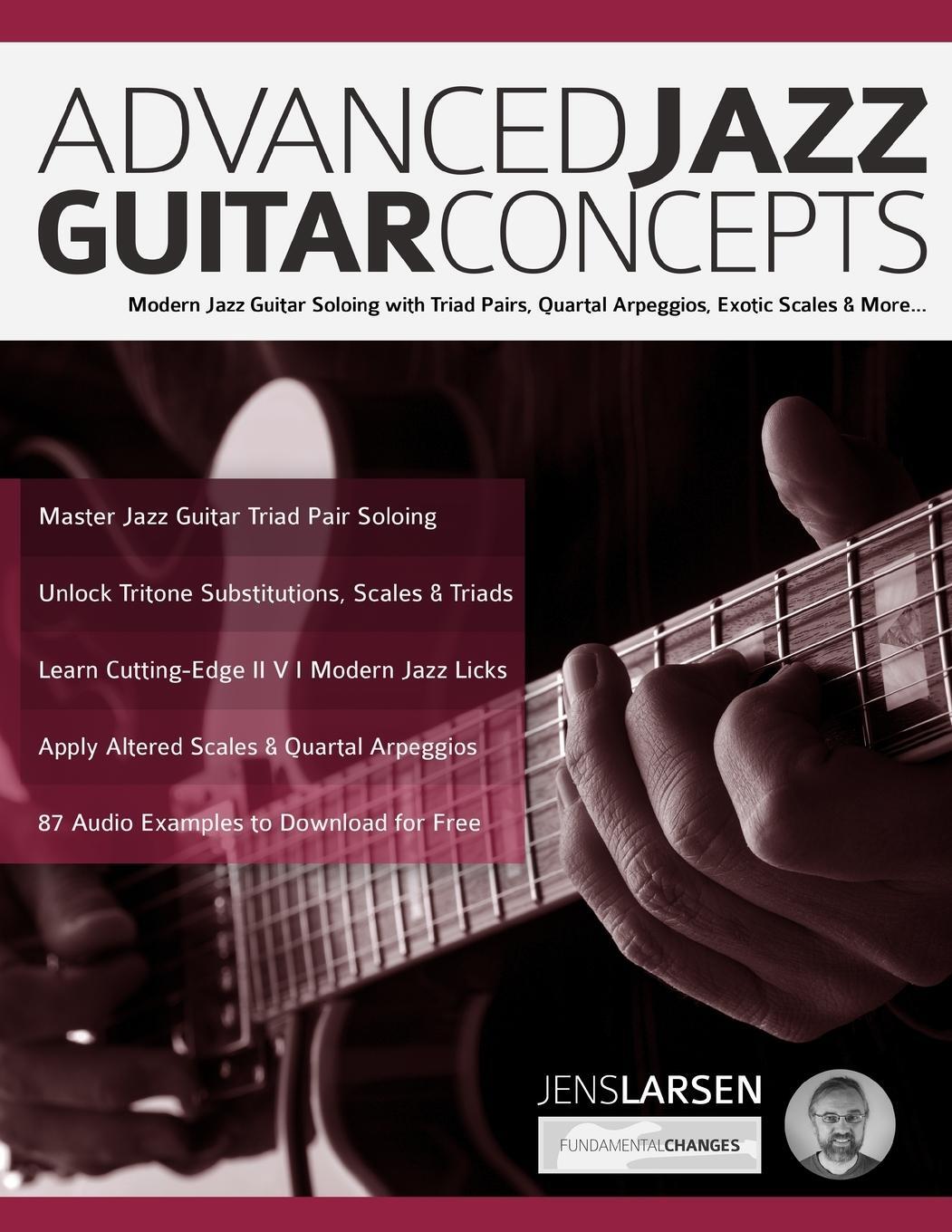 Cover: 9781789330861 | Advanced Jazz Guitar Concepts | Jens Larsen | Taschenbuch | Paperback