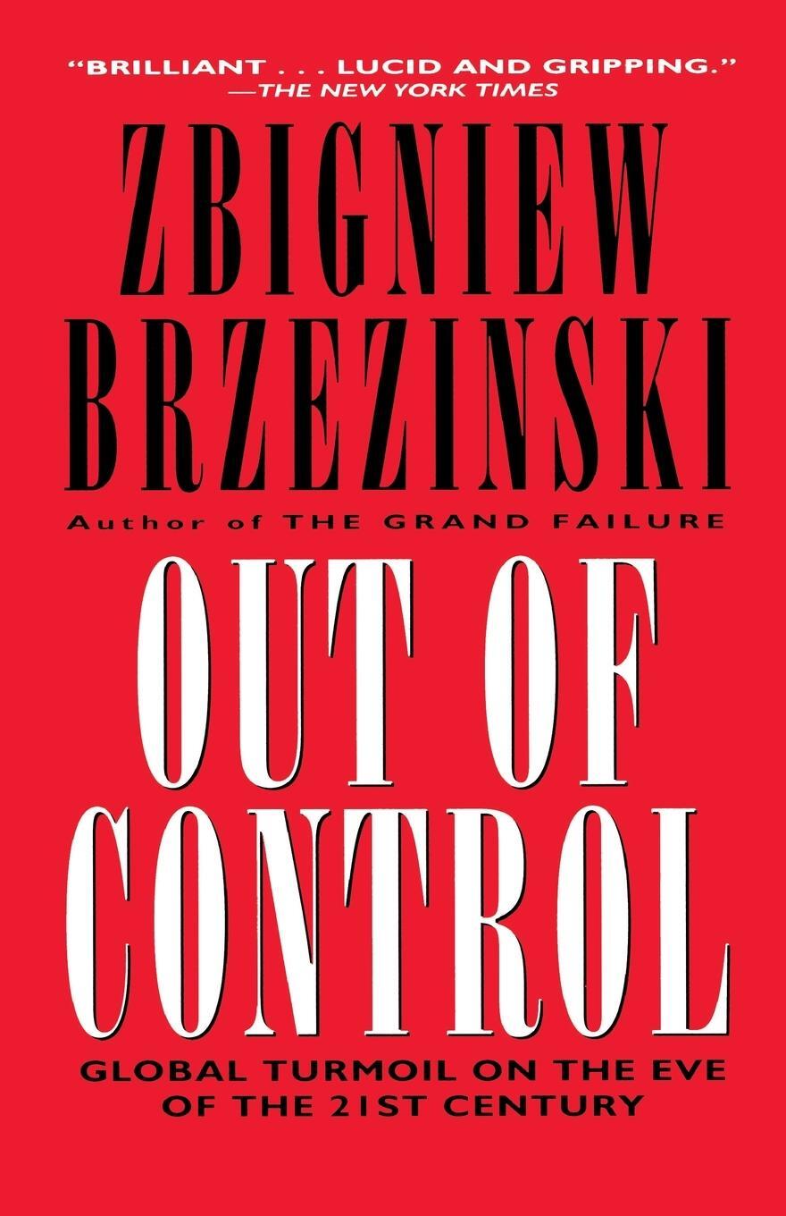 Cover: 9780684826363 | Out of Control | Global Turmoil on the Eve of the Twenty-First Century
