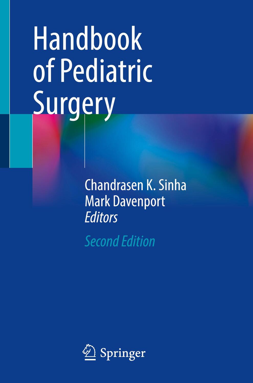 Cover: 9783030844660 | Handbook of Pediatric Surgery | Chandrasen K. Sinha (u. a.) | Buch