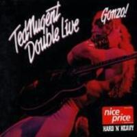 Cover: 5099747130526 | Double Live Gonzo | Ted Nugent | Audio-CD | 1992 | EAN 5099747130526