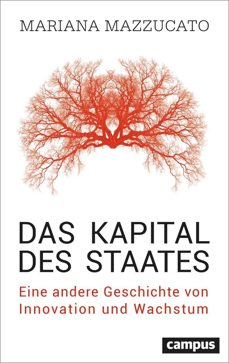 Cover: 9783593516875 | Das Kapital des Staates | Mariana Mazzucato | Taschenbuch | Deutsch