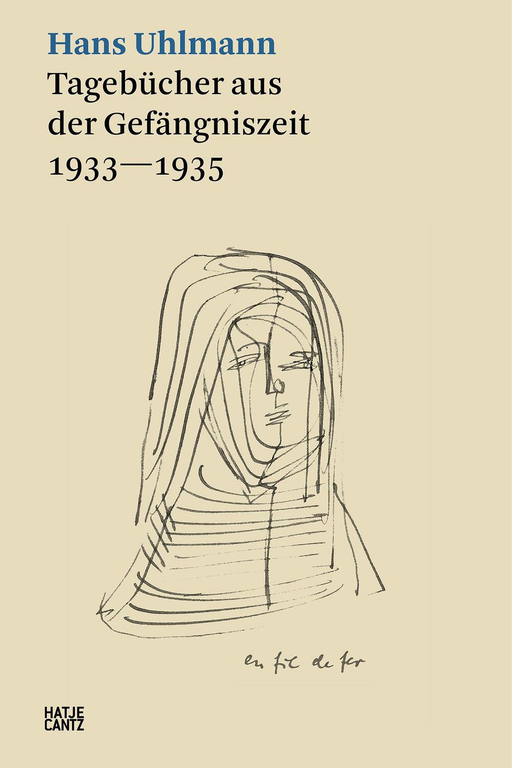 Cover: 9783775752527 | Hans Uhlmann | Tagebücher aus der Gefängniszeit 1933-1935 | Buch