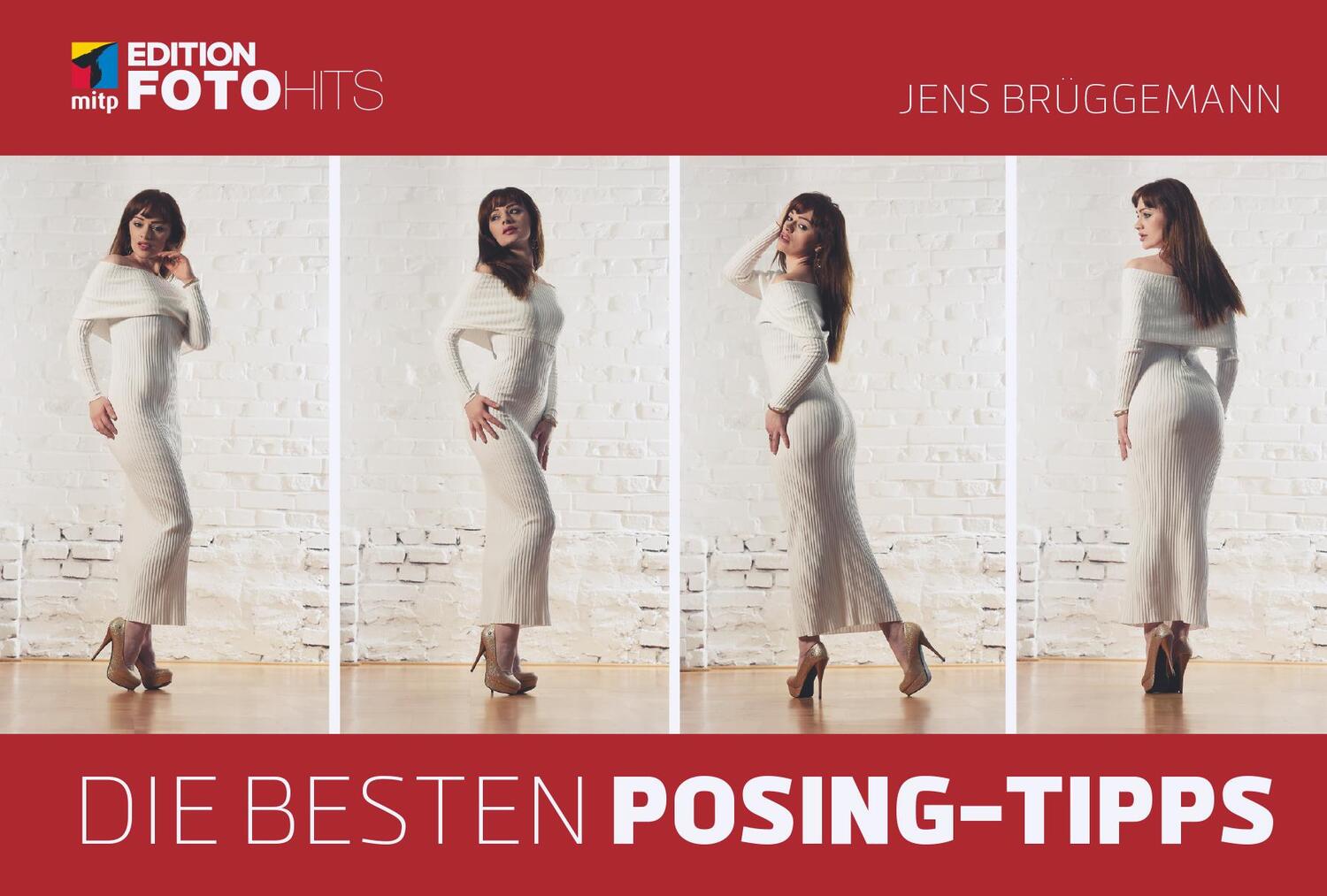 Cover: 9783958454521 | Die besten Posing-Tipps | Jens Brüggemann | Taschenbuch | Deutsch