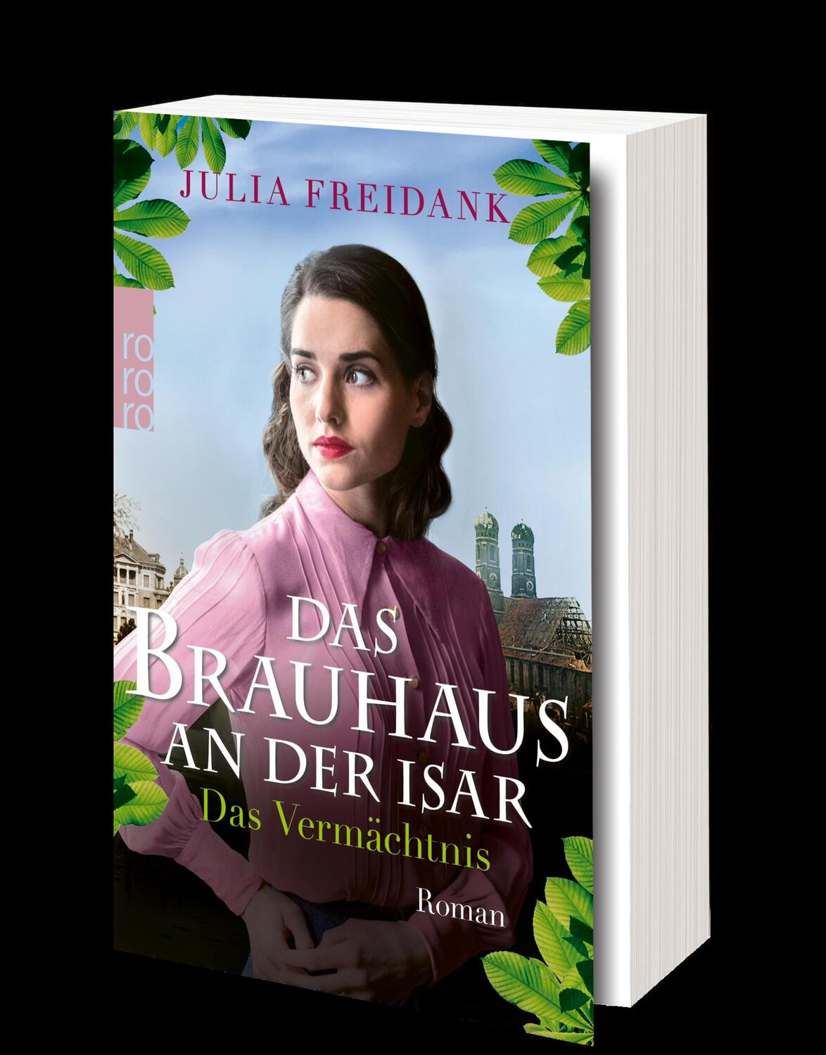 Bild: 9783499005039 | Das Brauhaus an der Isar: Das Vermächtnis | Julia Freidank | Buch