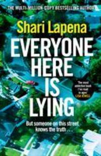 Cover: 9781787635647 | Everyone Here is Lying | Shari Lapena | Buch | Englisch | 2023