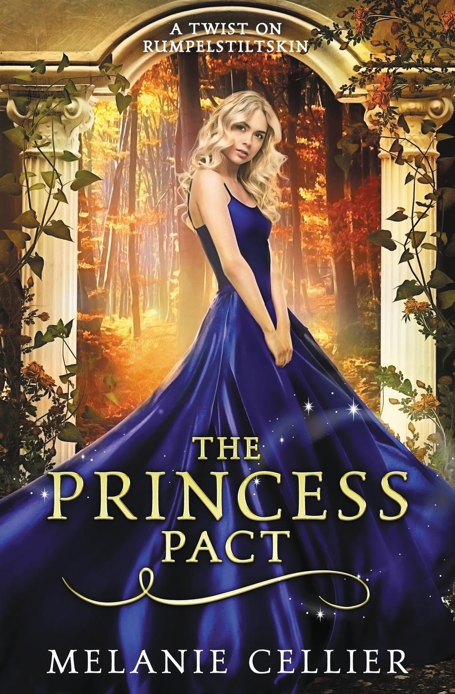 Cover: 9780648080176 | The Princess Pact | A Twist on Rumpelstiltskin | Melanie Cellier