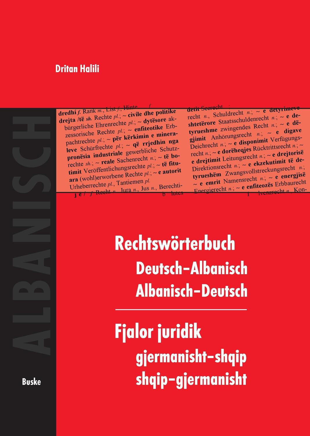 Cover: 9783875485073 | Rechtswörterbuch Deutsch-Albanisch/Albanisch-Deutsch | Dritan Halili