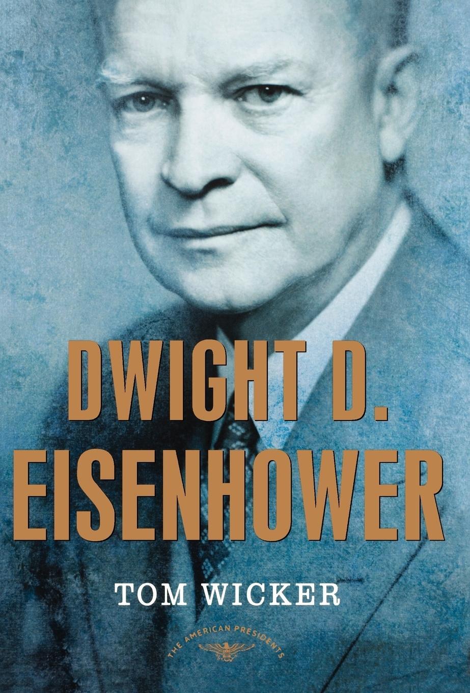 Cover: 9780805069075 | Dwight D. Eisenhower | Tom Wicker | Buch | Englisch | 2002