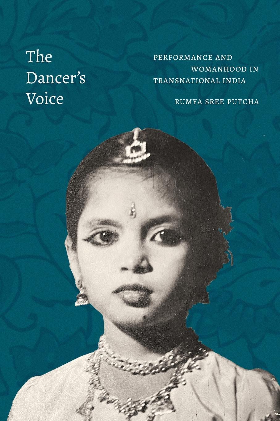 Cover: 9781478019138 | The Dancer's Voice | Performance and Womanhood in Transnational India