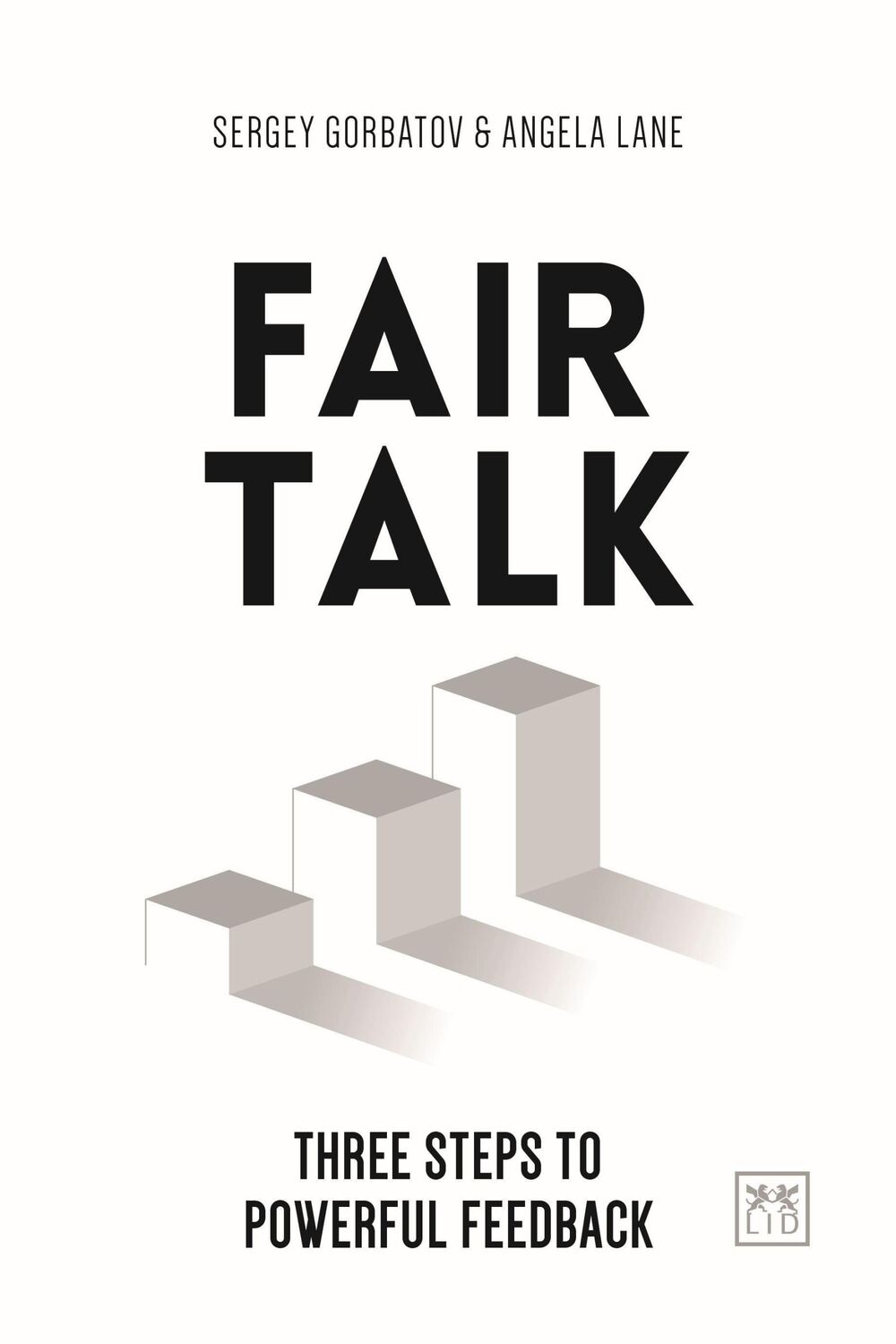 Cover: 9781912555093 | Fair Talk | Three steps to powerful feedback | Angela Lane (u. a.)