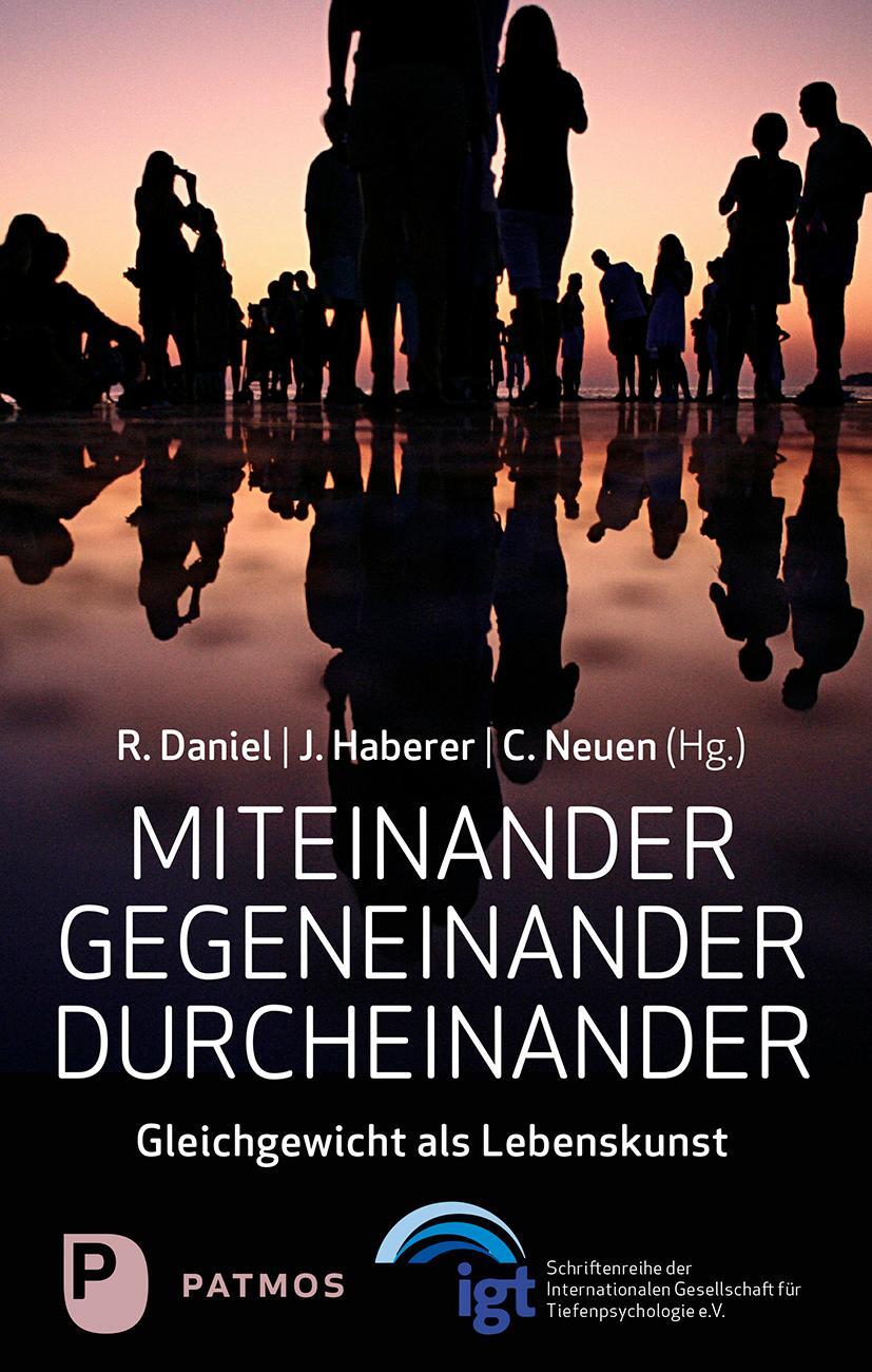 Cover: 9783843615525 | Miteinander - Gegeneinander - Durcheinander | Renate Daniel (u. a.)