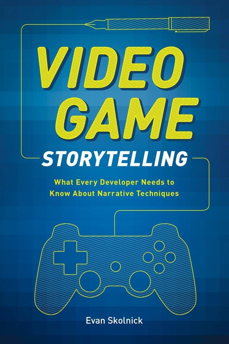 Cover: 9780385345828 | Video Game Storytelling | E Skolnick | Taschenbuch | Englisch | 2014