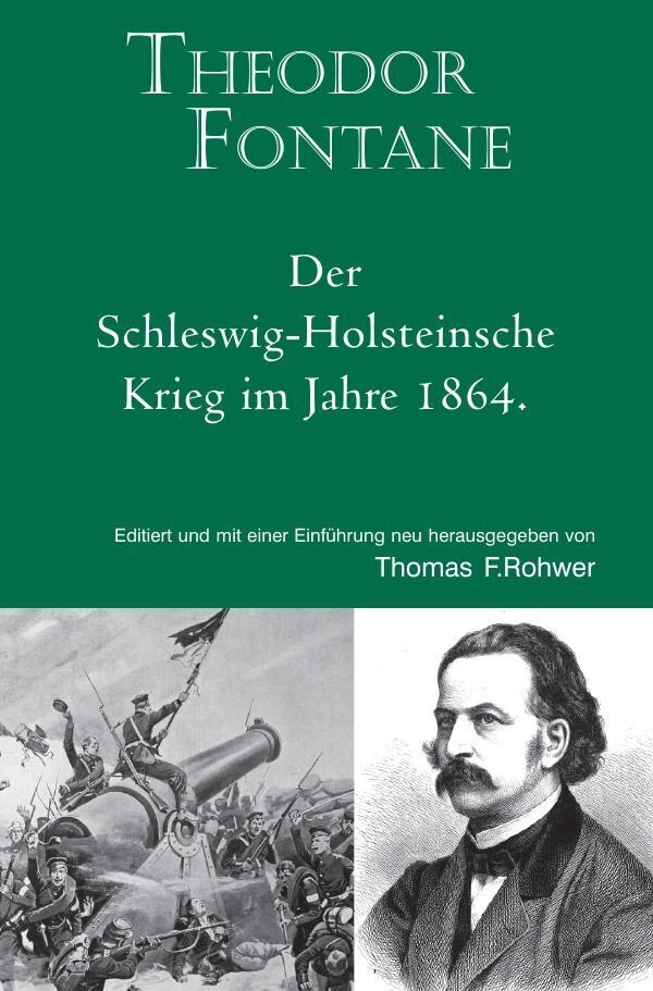 Cover: 9783758468216 | Theodor Fontane: Der Schleswig-Holsteinische Krieg im Jahre 1864. | DE