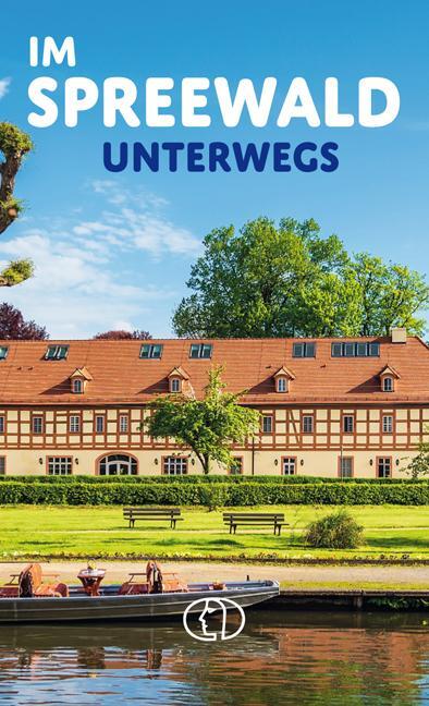 Cover: 9783897986725 | Im Spreewald unterwegs | Tassilo Wengel | Buch | Minibibliothek | 2024