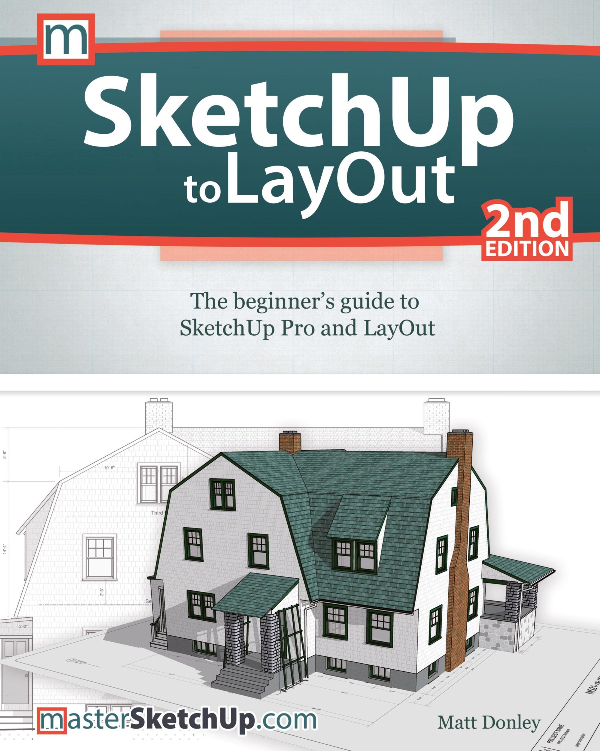 Cover: 9780996539333 | SketchUp to LayOut | Matt Donley | Taschenbuch | Englisch | 2021