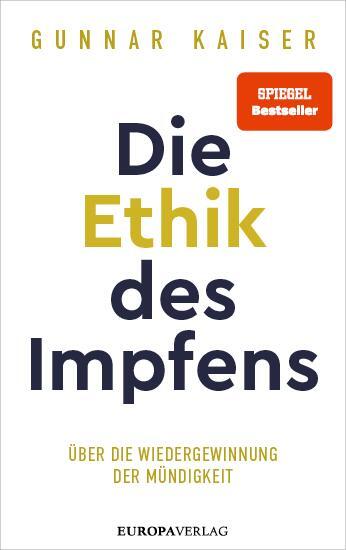 Cover: 9783958905047 | Die Ethik des Impfens | Über die Wiedergewinnung der Mündigkeit | Buch