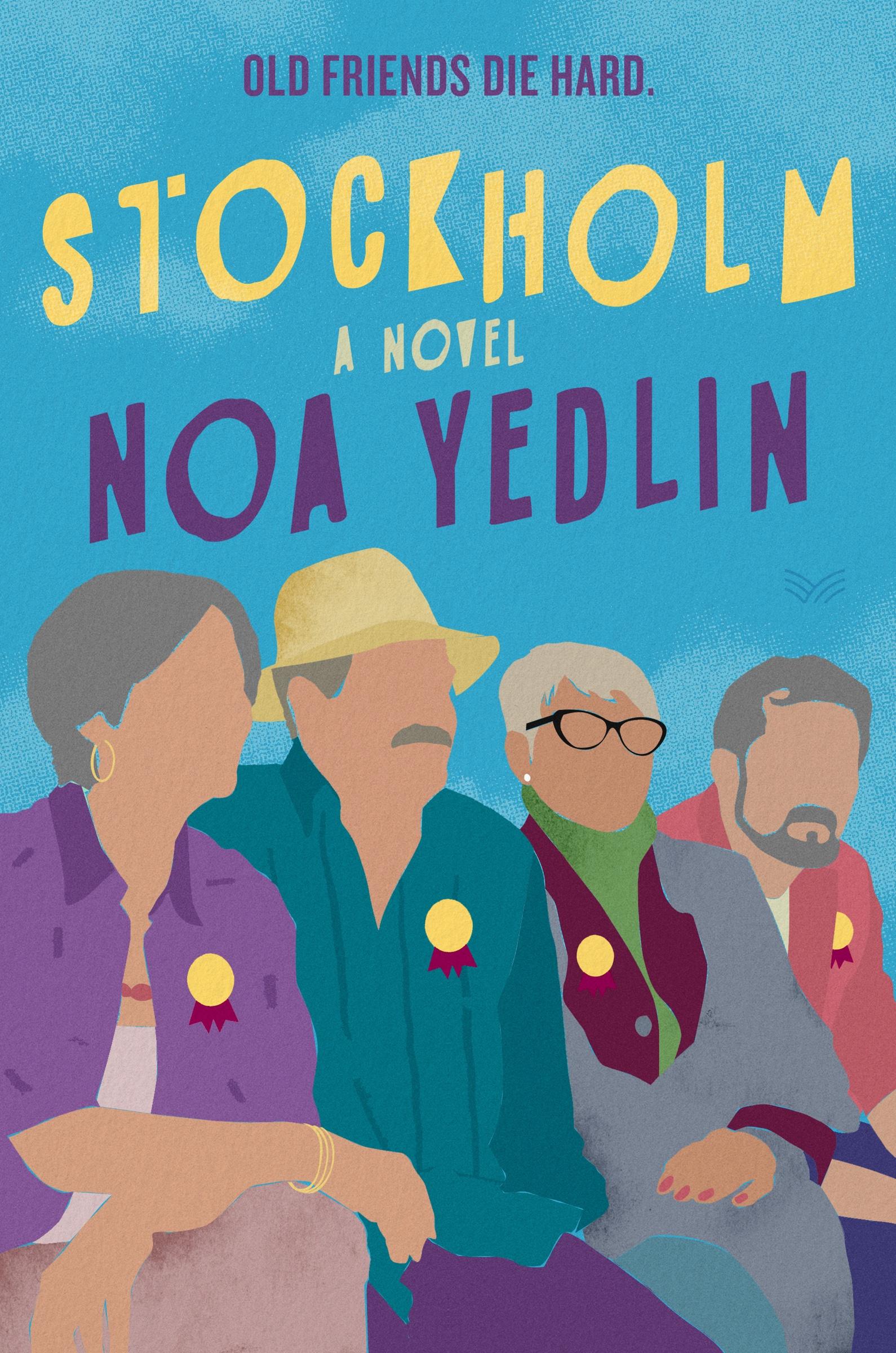 Cover: 9780063310810 | Stockholm | A Novel | Noa Yedlin | Buch | Englisch | 2023