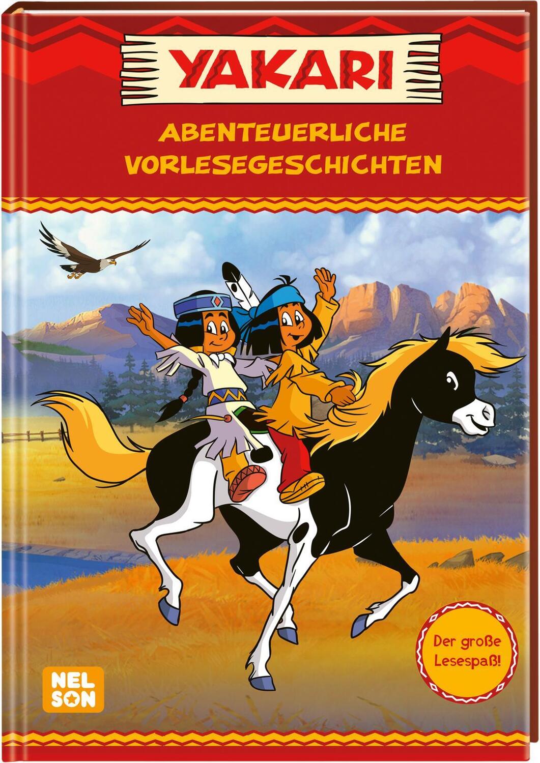 Cover: 9783845120522 | Yakari: Abenteuerliche Vorlesegeschichten | Buch | Yakari | 80 S.