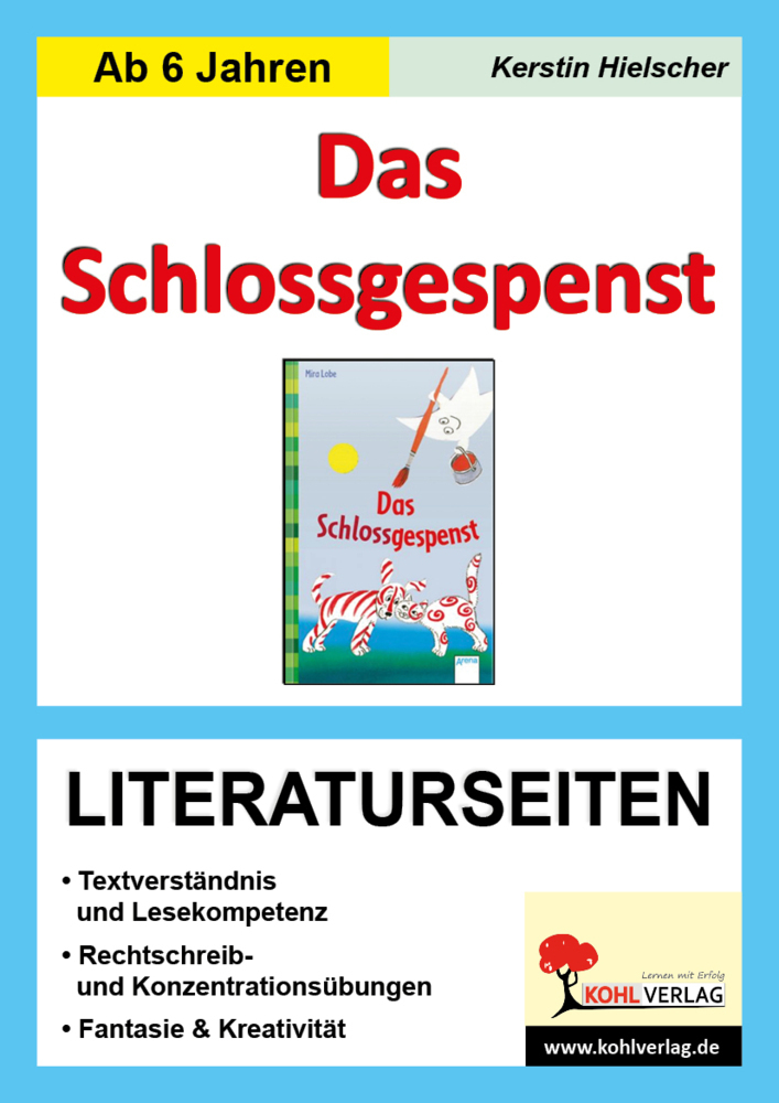 Cover: 9783866321731 | Mira Lobe 'Das Schlossgespenst', Literaturseiten | Kerstin Hielscher