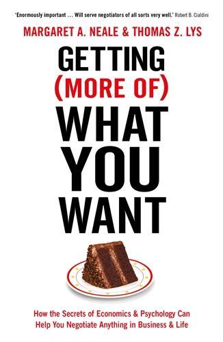Cover: 9781781253465 | Getting (More of) What You Want | Margaret Neale (u. a.) | Taschenbuch