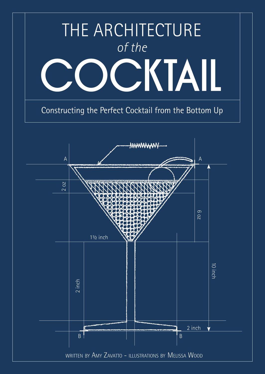 Cover: 9780007518418 | The Architecture of the Cocktail | Amy Zavatto | Buch | Englisch