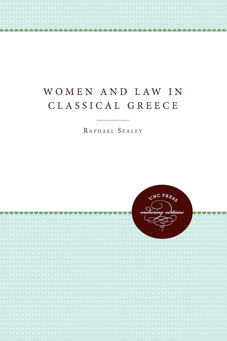 Cover: 9780807842621 | Women and Law in Classical Greece | Raphael Sealey | Taschenbuch