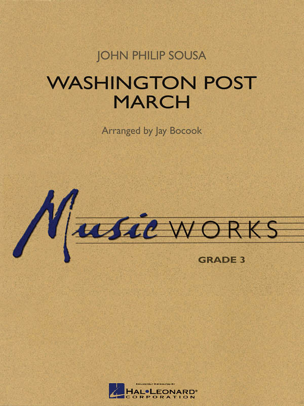 Cover: 884088403522 | Washington Post March | John Philip Sousa | MusicWorks Grade 3 | 2009