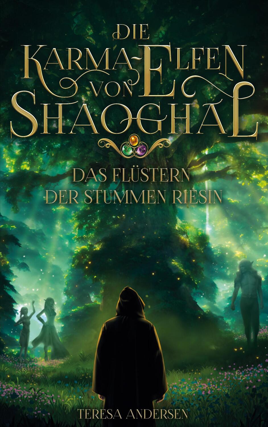 Cover: 9783748162964 | Die Karma-Elfen von Shaoghal | Das Flüstern der stummen Riesin | Buch