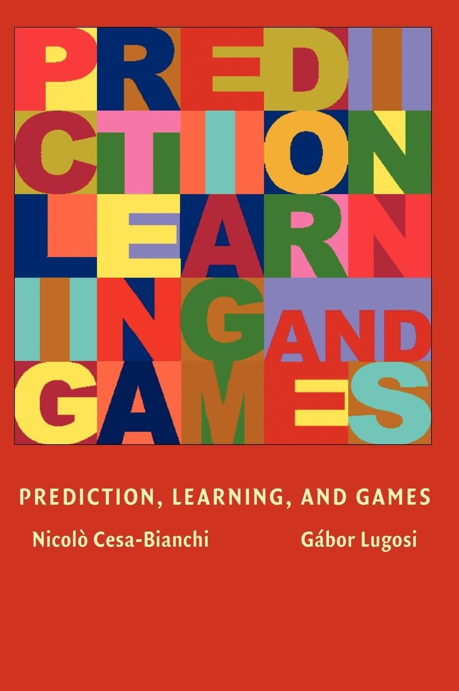 Cover: 9780521841085 | Prediction, Learning, and Games | Nicolò Cesa-Bianchi | Buch | 2010