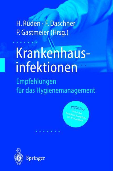 Cover: 9783540664031 | Krankenhausinfektionen | Empfehlungen für das Hygienemanagement | Buch