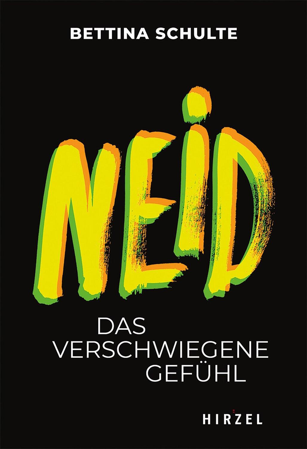 Cover: 9783777630991 | Neid | Das verschwiegene Gefühl | Bettina Schulte | Taschenbuch | 2023