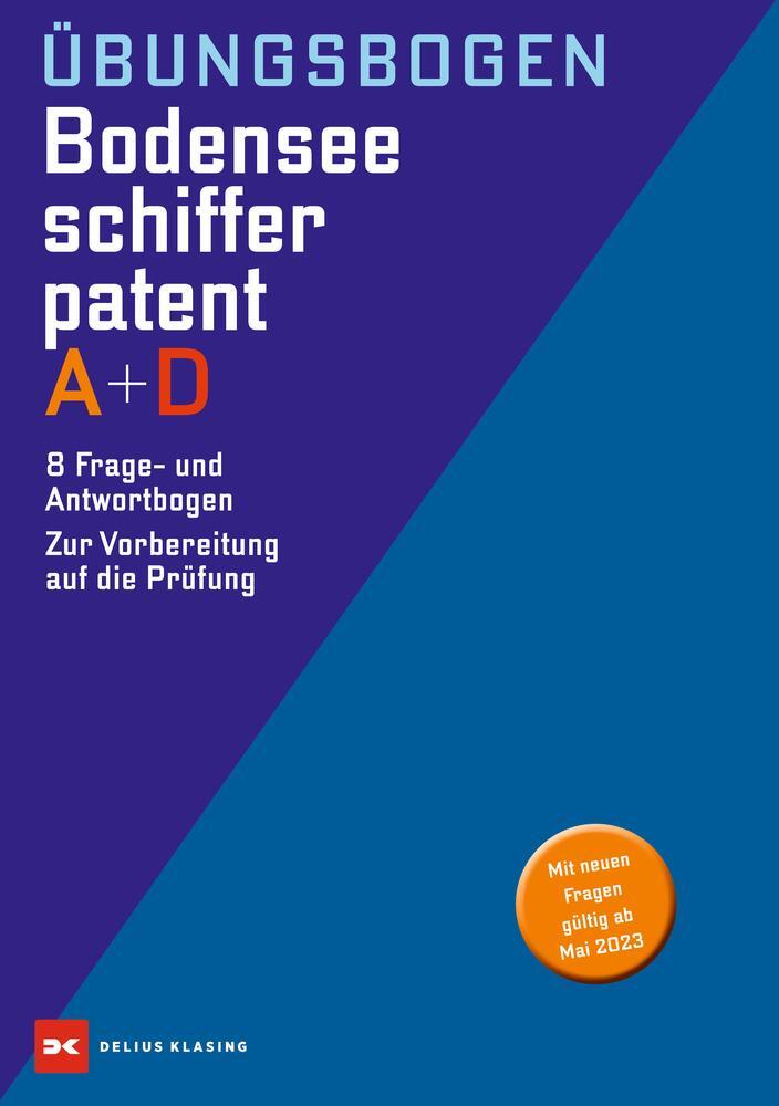 Cover: 9783667127365 | Übungsbogen Bodensee-Schifferpatent A + D | Stück | Loseblatt | 2023