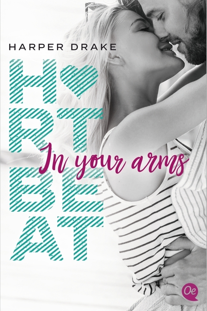 Cover: 9783841505927 | Heartbeat. In your arms | Harper Drake | Taschenbuch | 320 S. | 2019