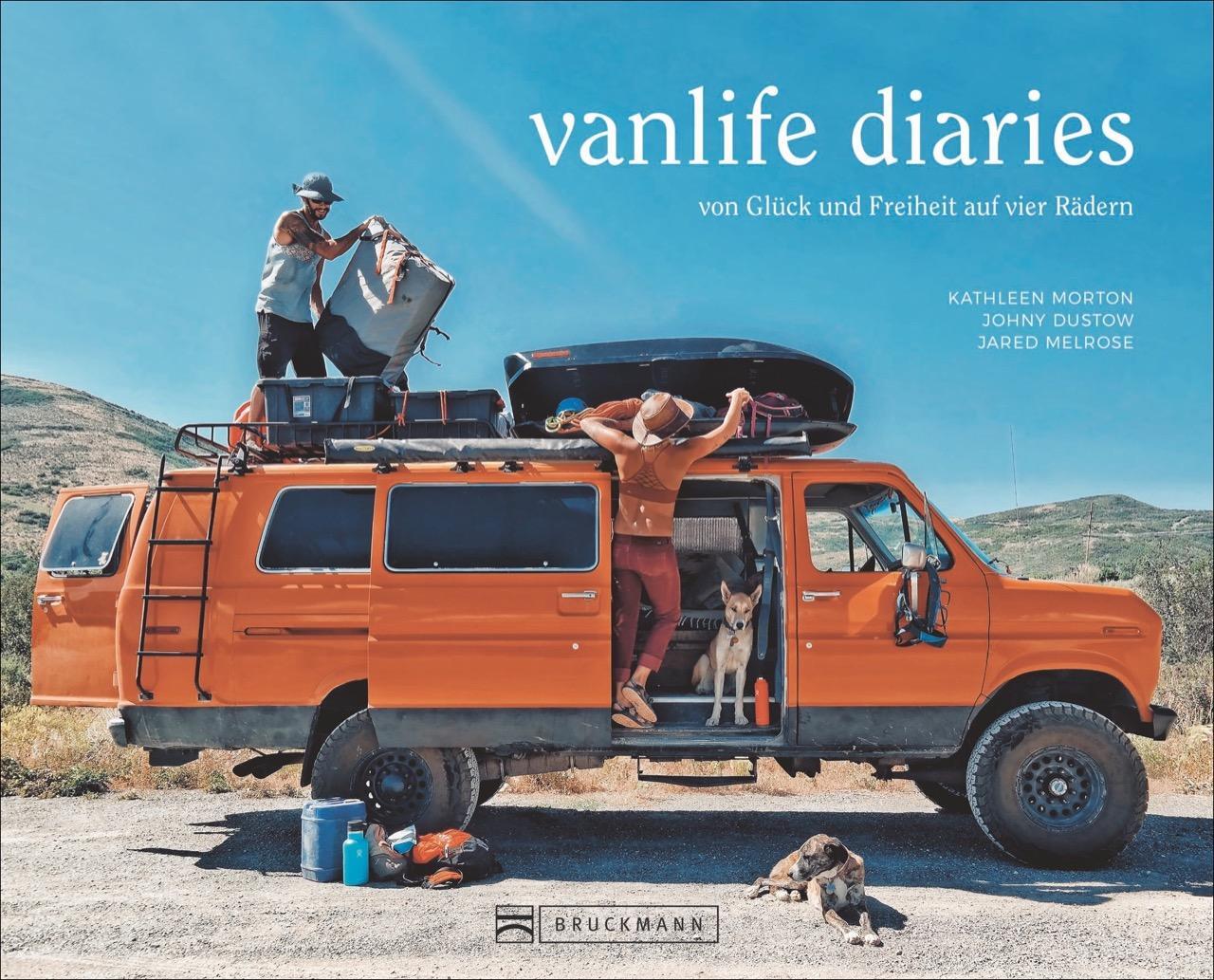 Cover: 9783734316012 | Vanlife diaries | Von Glück und Freiheit auf vier Rädern | Buch | 2019